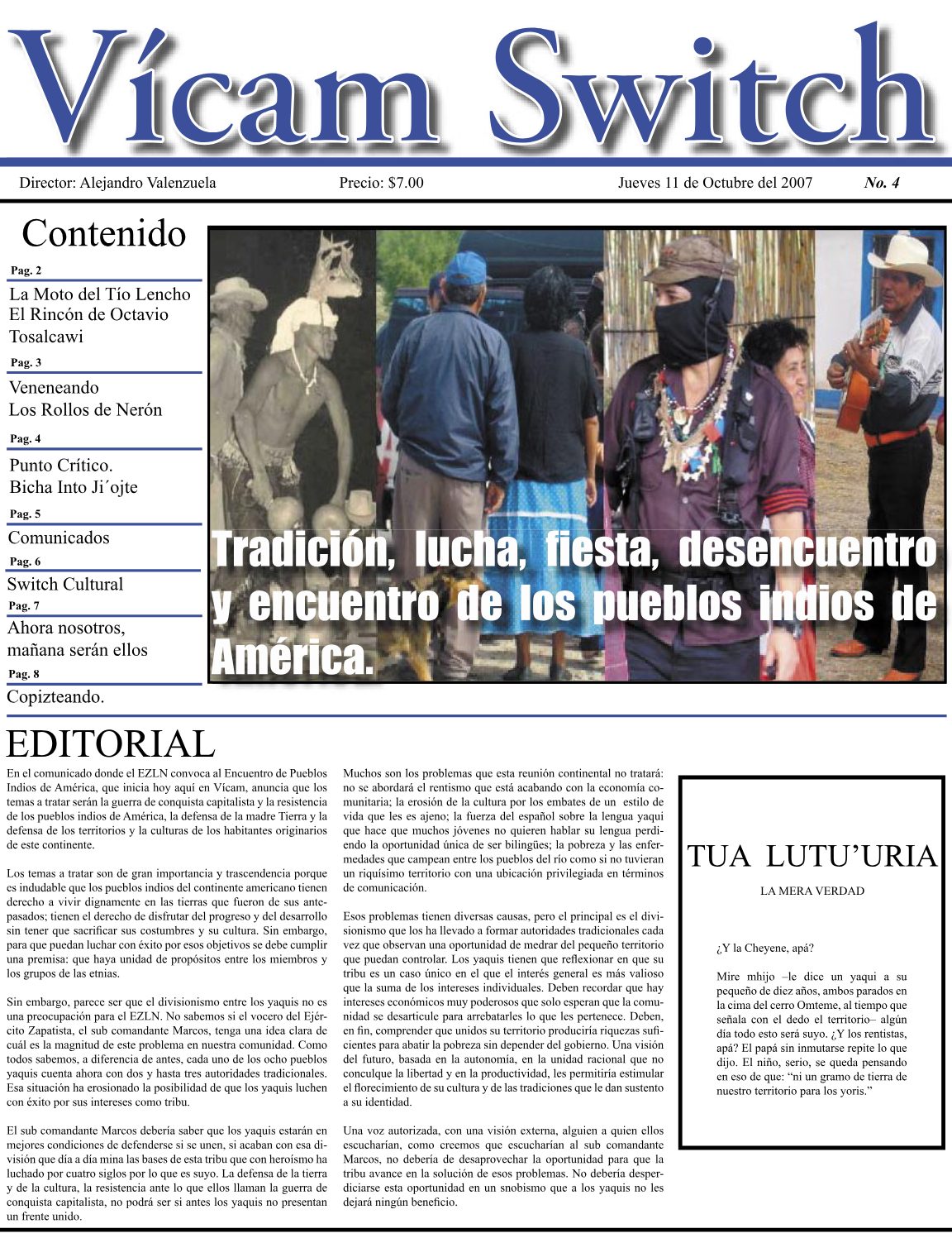 Portada: Tradición, lucha, fiesta, desencuentro y encuentro de los pueblos indios de América
