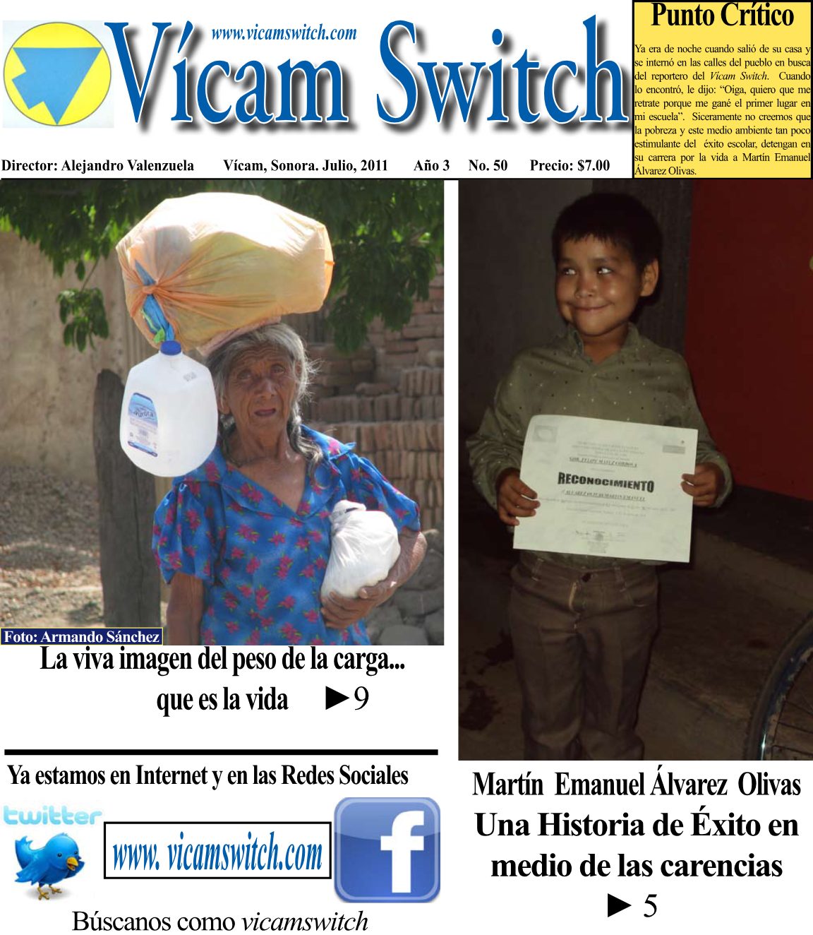 Portada: Una historia de éxito en medio de las carencias